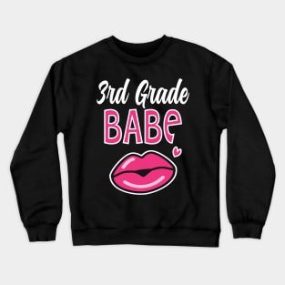 3rd Third Grade Babe Teacher Back to School Crewneck Sweatshirt